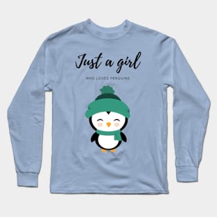 Just a girl who loves penguins Long Sleeve T-Shirt